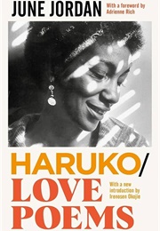 Haruko/Love Poems (June Jordon)