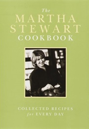 The Martha Stewart Cookbook (Martha Stewart)