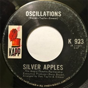 Oscillations - Silver Apples