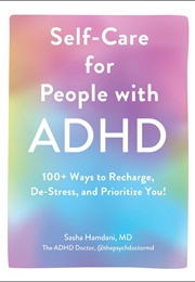 Self-Care for People With ADHD (Sasha Hamdani)