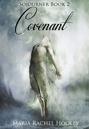 Covenant (Maria Rachel Hooley)