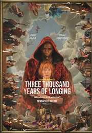 Three Thousand Years of Longing (2022)