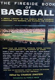 The Fireside Book of Baseball (Charles Einstein)