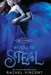 My Soul to Steal (Rachel Vincent)