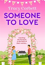 Someone to Love (Tracy Corbett)