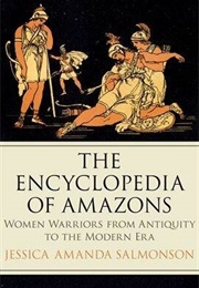 The Encyclopedia of Amazons (Jessica Amanda Salmonson)