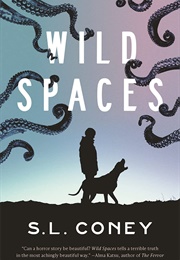 Wild Spaces (S.L. Coney)