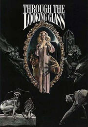 Through the Looking Glass (1976)