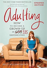 Adulting (Kelly Williams Brown)