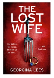 The Lost Wife (Georgina Lees)