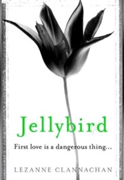 Jellybird (Lezanne Clannachan)