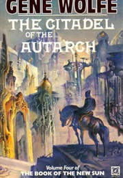 The Citadel of the Autarch (Gene Wolfe)