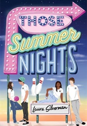 Those Summer Nights (Laura Silverman)
