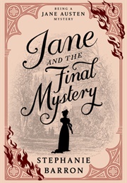 Jane and the Final Mystery (Stephanie Barron)
