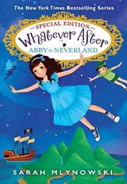 Abby in Neverland (Sarah Mlynowski)