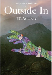 Outside in (J. T. Ashmore)