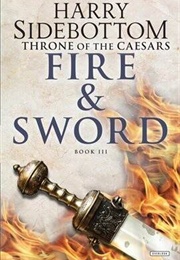 Fire and Sword (Harry Sidebottom)