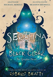 Serafina and the Black Cloak (Robert Beatty)