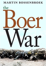 The Boer War (Martin Bossenbroek)