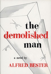 The Demolished Man (Alfred Bester)