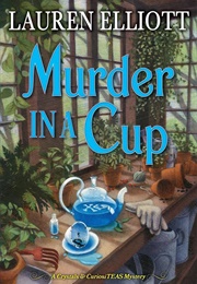 Murder in a Cup (Lauren Elliot)
