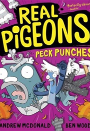 Real Pigeons Peck Punches (Andrew Mcdonald)