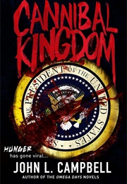 Cannibal Kingdom (John L. Campbell)