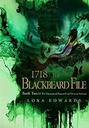 1718: The Blackbeard File (Lora Edwards)