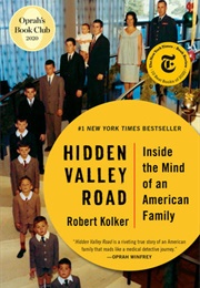 Hidden Valley Road (Robert Kolker)