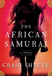 The African Samurai (Craig Shreve)
