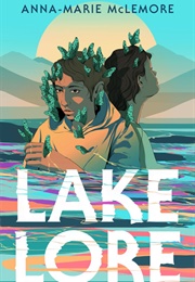 Lakelore (Anna - Marie McLemore)