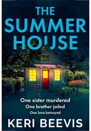 The Summer House (Keri Beevis)