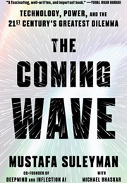 The Coming Wave (Mustafa Suleyman)