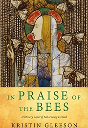 In Praise of the Bees (Kristin Gleeson)