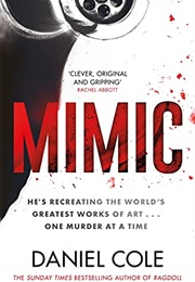 Mimic (Daniel Cole)