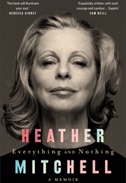 Everything and Nothing (Heather Mitchell)
