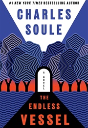 The Endless Vessel (Charles Soule)