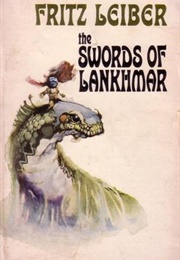 The Swords of Lankhmar (Fritz Leiber)