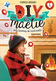 Les Diy De Maelie 5 (Marilou Addison)