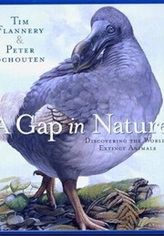 A Gap in Nature (Tim Flannery)