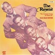 Old Man River - The Ravens