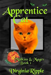 Apprentice Cat (Virginia Ripple)