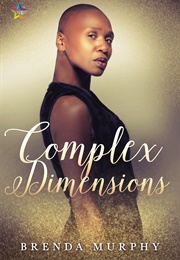 Complex Dimensions (Brenda Murphy)