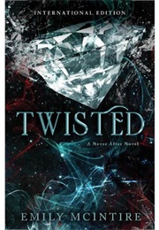 Twisted (Emily McIntire)