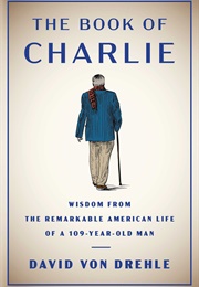 The Book of Charlie (David Von Drehle)