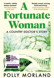 A Fortunate Woman (Polly Morland)