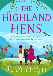 The Highland Hens (Judy Leigh)