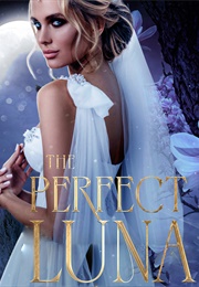 The Perfect Luna (Marissa Gilbert)