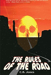 The Rules of the Road (C.B. Jones)