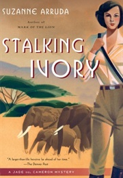 Stalking Ivory (Suzanne Arruda)